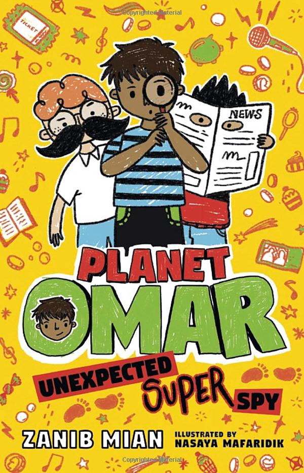 Planet Omar: Unexpected Super Spy (Bk. 2) | Zainab Mian