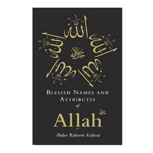 Blessed Names and Attributes of Allah