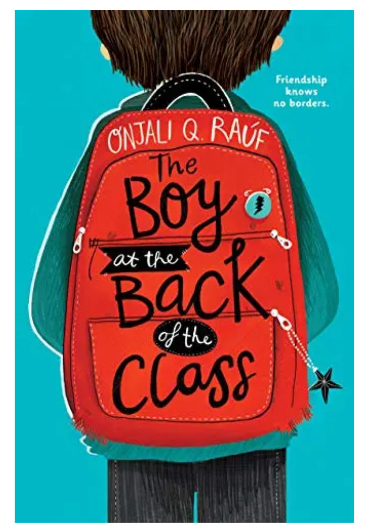 The Boy at the Back of the Class | Onjali Q. Raúf (paperback)