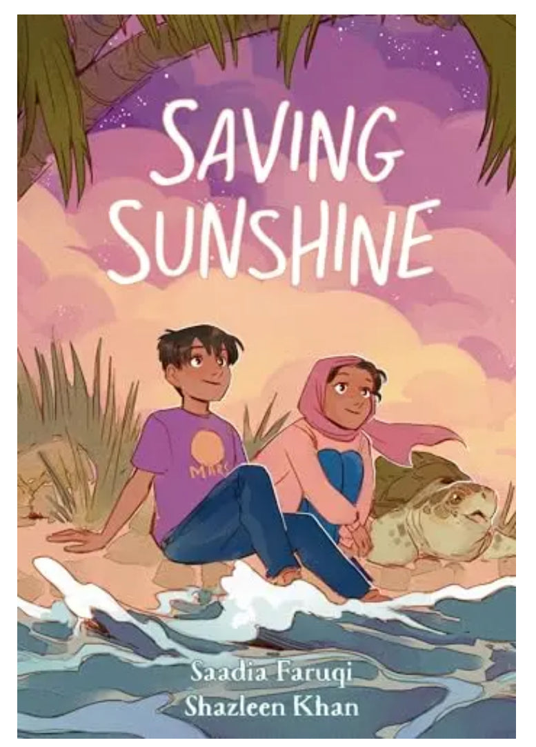 Saving Sunshine | Saadia Faruqi & Shazleen Khan (Paperback)