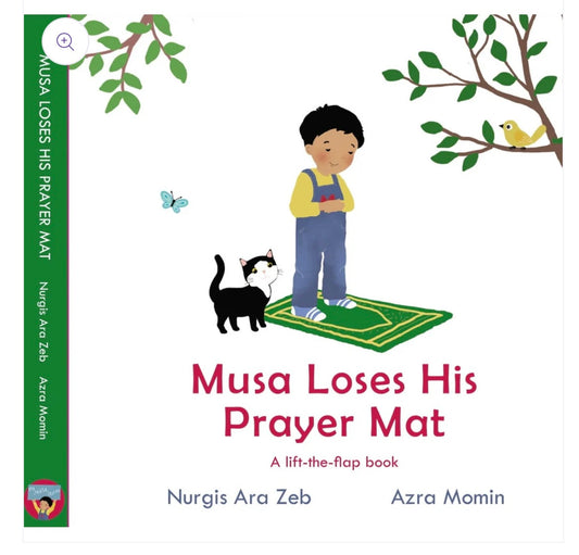 Musa Loses His Prayer Mat - Lift The Flap Book