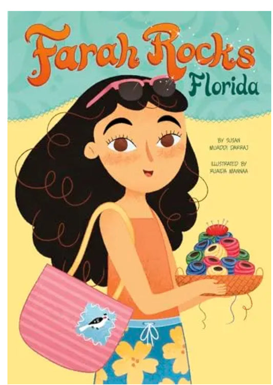 Farah Rocks Florida (Bk.4) | Susan Muaddin Darraj