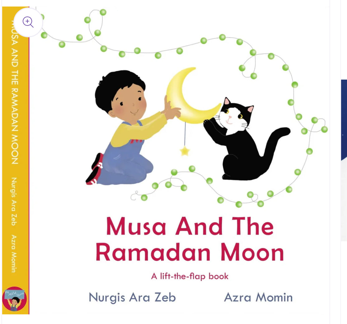 Musa And The Ramadan Moon - Lift The Flap Book