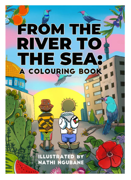 From the River to the Sea: Palestine Colouring Book