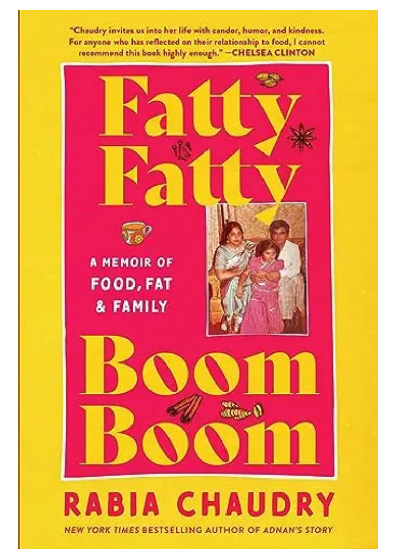 Fatty Fatty Boom Boom: A Memoir of Food, Fat, and Family
(Paperback) | Rabia Chaudry