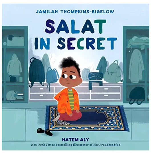 Salat in Secret by Jamilah Thompkins-Bigelow (Hardcover)