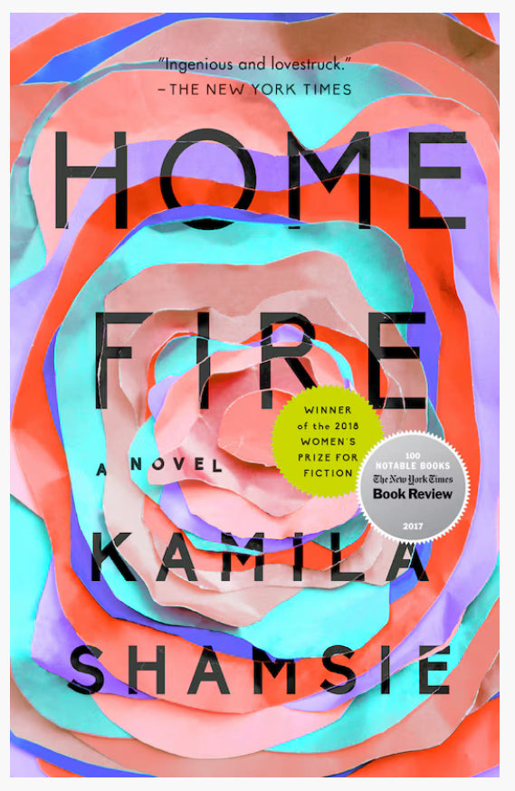 Homefire | Kamila Shamsie