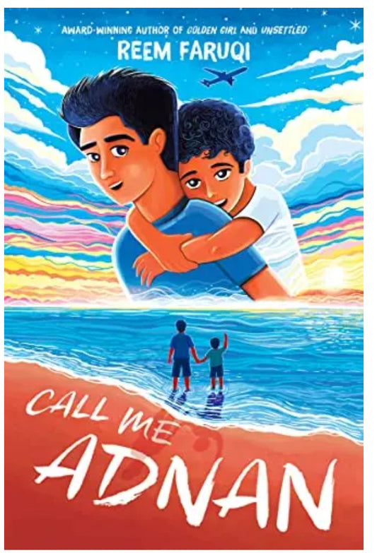 Call me Adnan by Reem Faruqi (Hardcover)