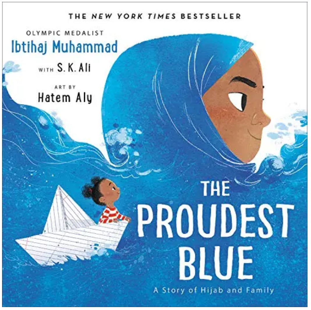 The Proudest Blue: A Story of Hijab and Family | Ibtihaj Muhammad