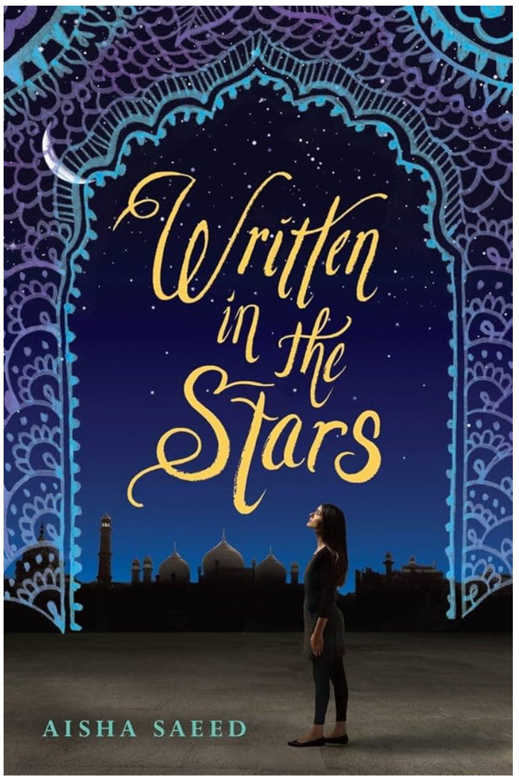 Written in the Stars | Aisha Saeed