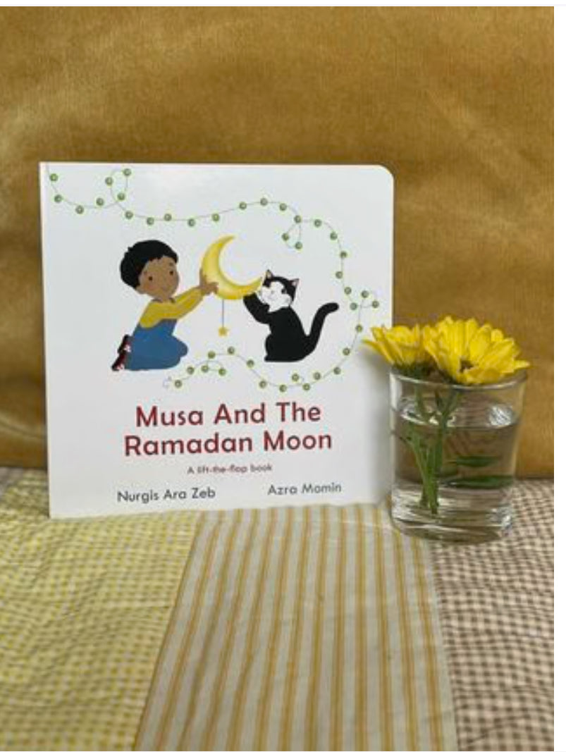 Musa And The Ramadan Moon - Lift The Flap Book