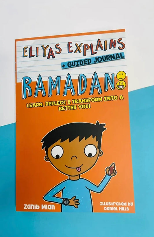 Eliyas Explains Ramadan + Guided Journal