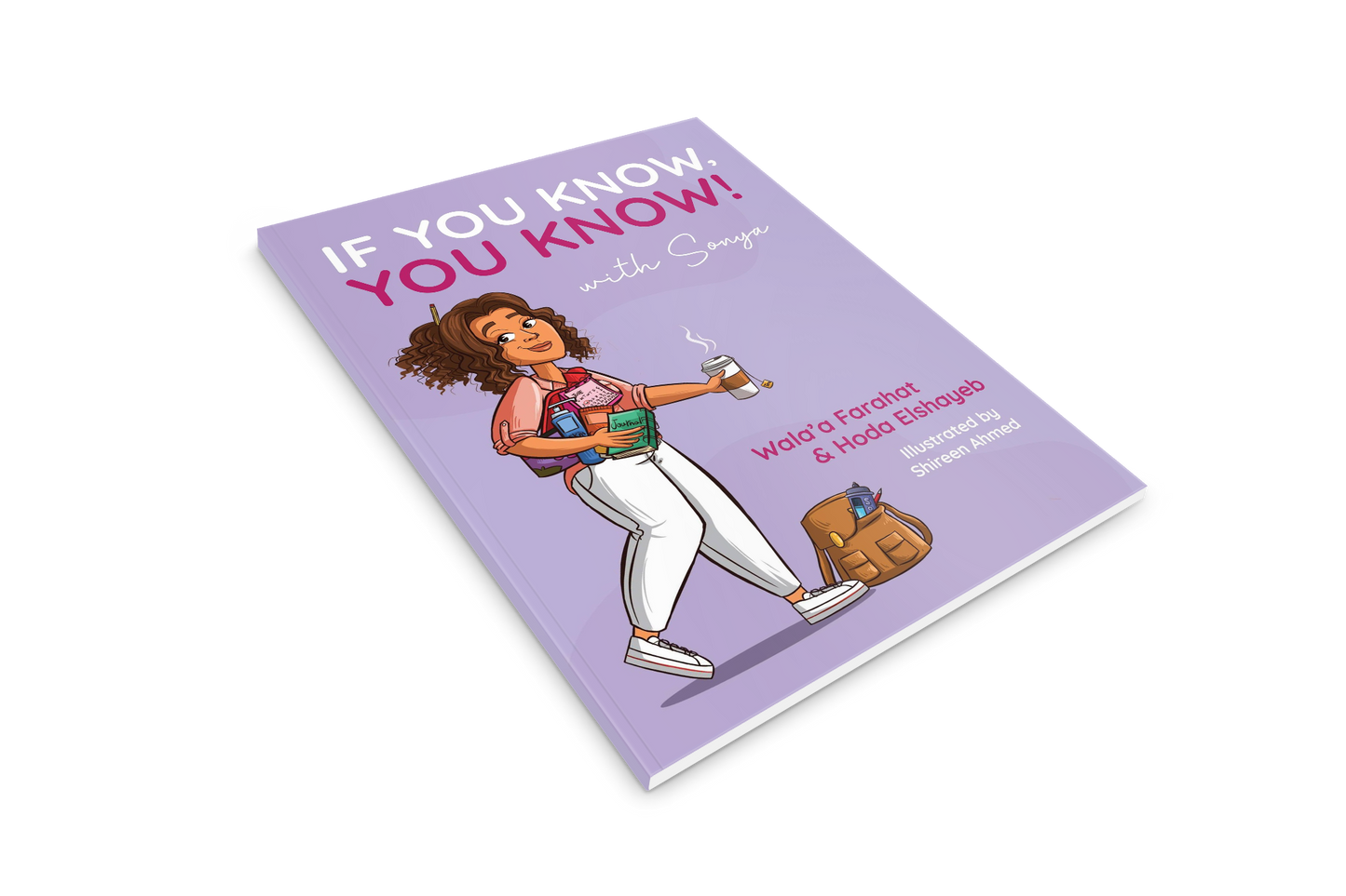 If you know, you know! with Sonyaa | Wala’a Farahat | Book about Puberty for Muslim Girls