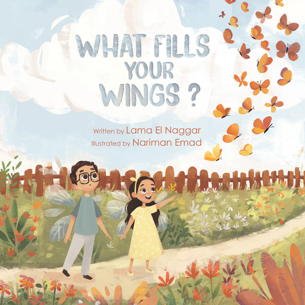 What fills your wings? Lama El Naggar