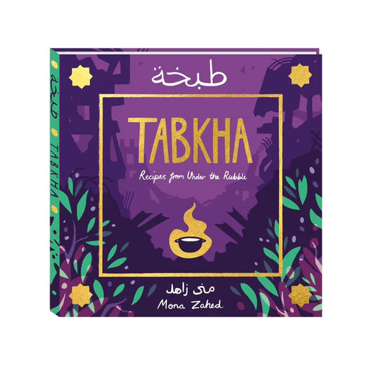 TABKHA - Recipes from under the rubble (PRE-ORDER) | Palestine