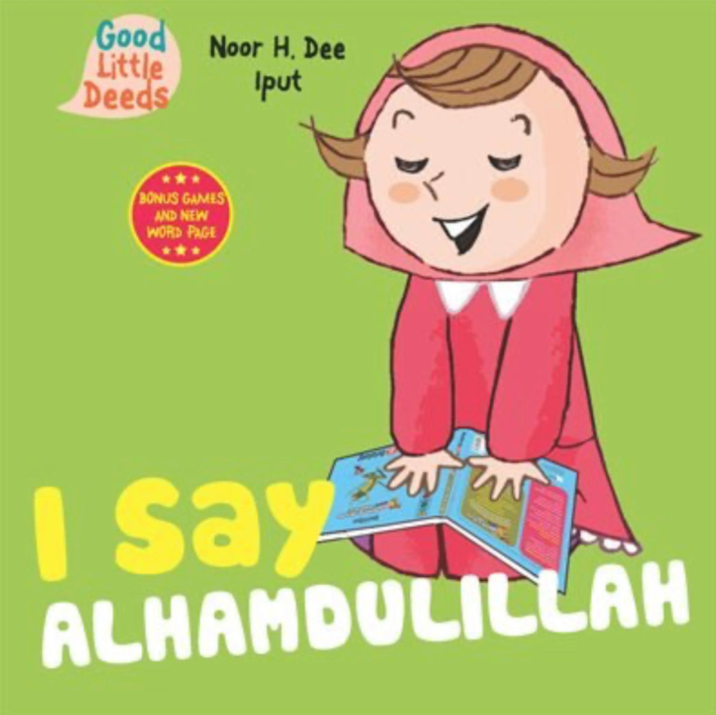 I Say Alhamdullilah | Noor H. Dee