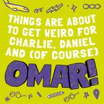 Planet Omar: Incredible Rescue Mission (Bk. 3, Hardcover) | Zainab Mian