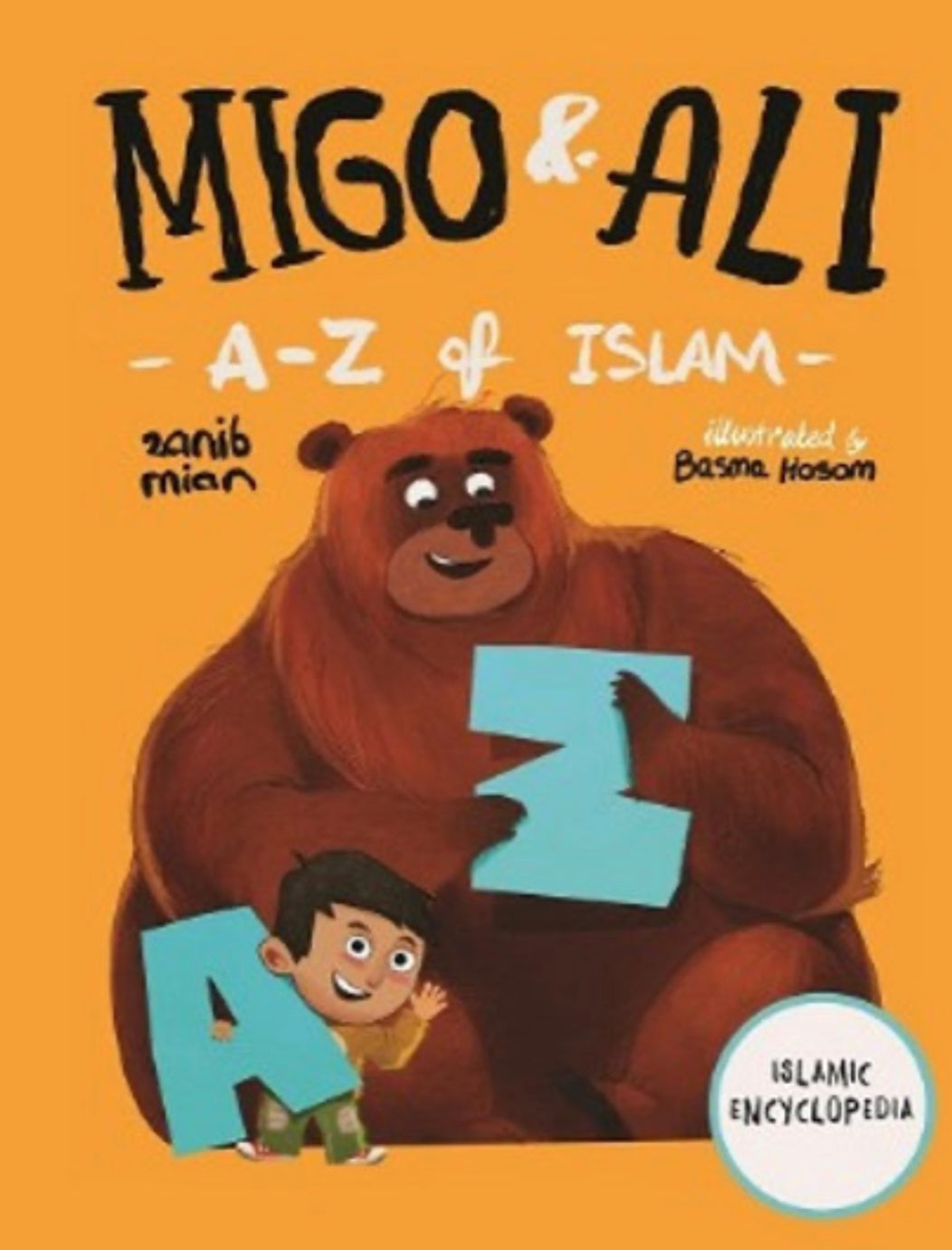 Migo & Ali: A-Z of Islam | Zanib Mian