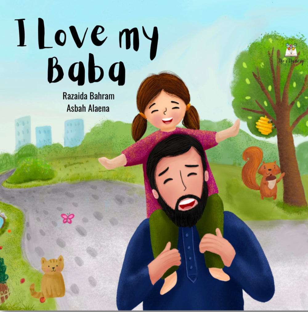I Love my Baba | Razaida Bahram