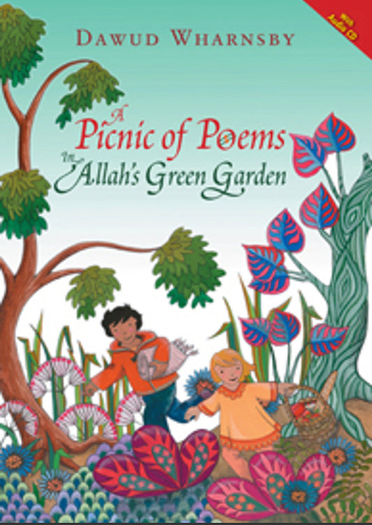 A Picnic of Poems in Allah's Green Garden (Book & CD)