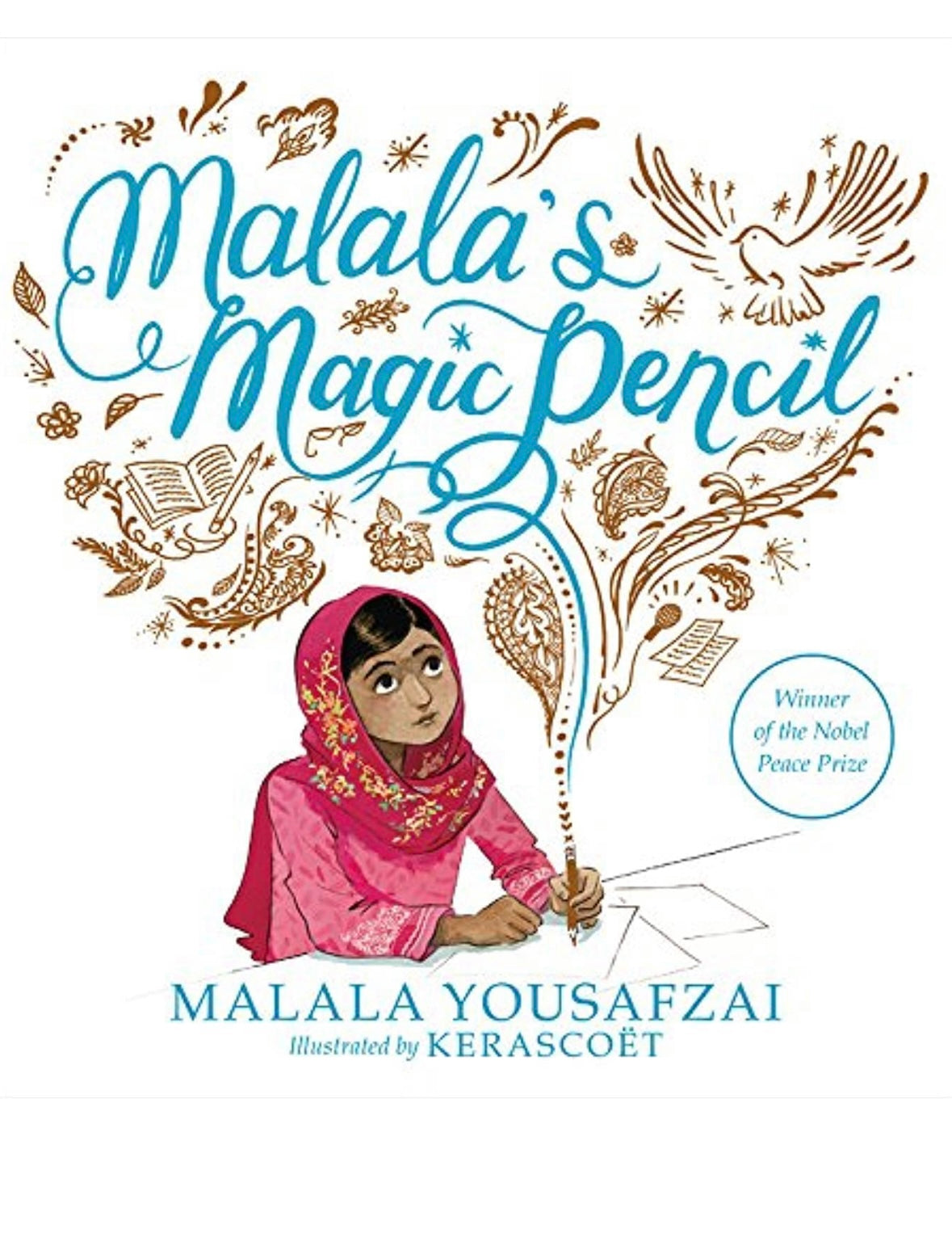 Malala’s Magic Pencil